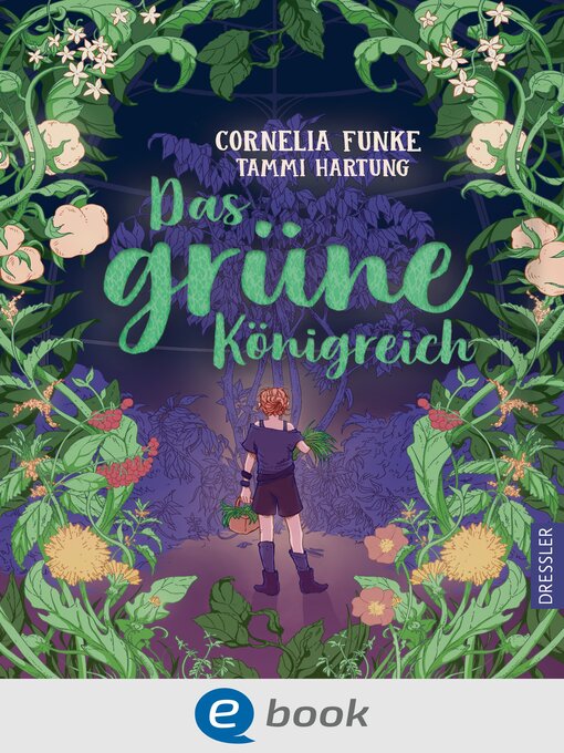 Title details for Das grüne Königreich by Cornelia Funke - Available